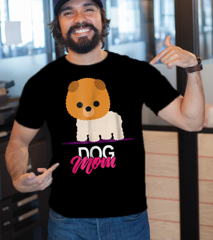 DOG MOM Funny Dog Lover Cute Pomeranian Art S97 T-Shirt