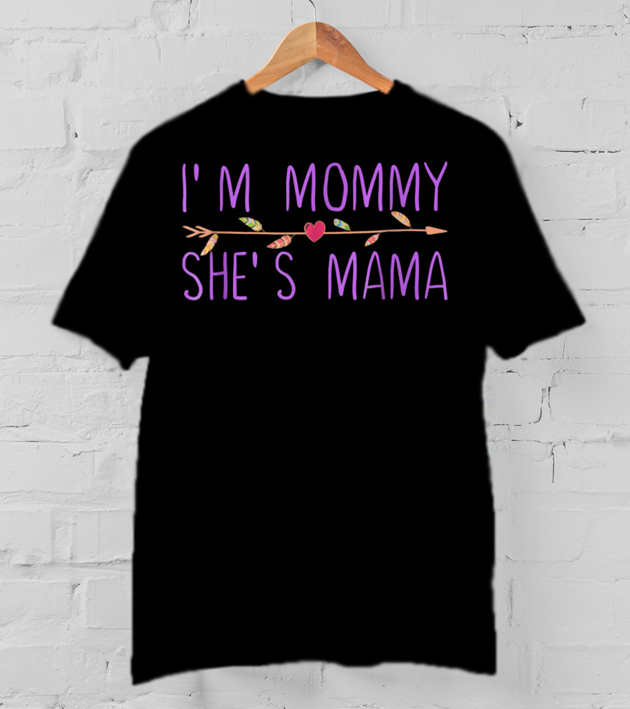 I'm Mommy She's Mama Gay Lesbian Wifey Heart Arrow Feathers T-Shirt