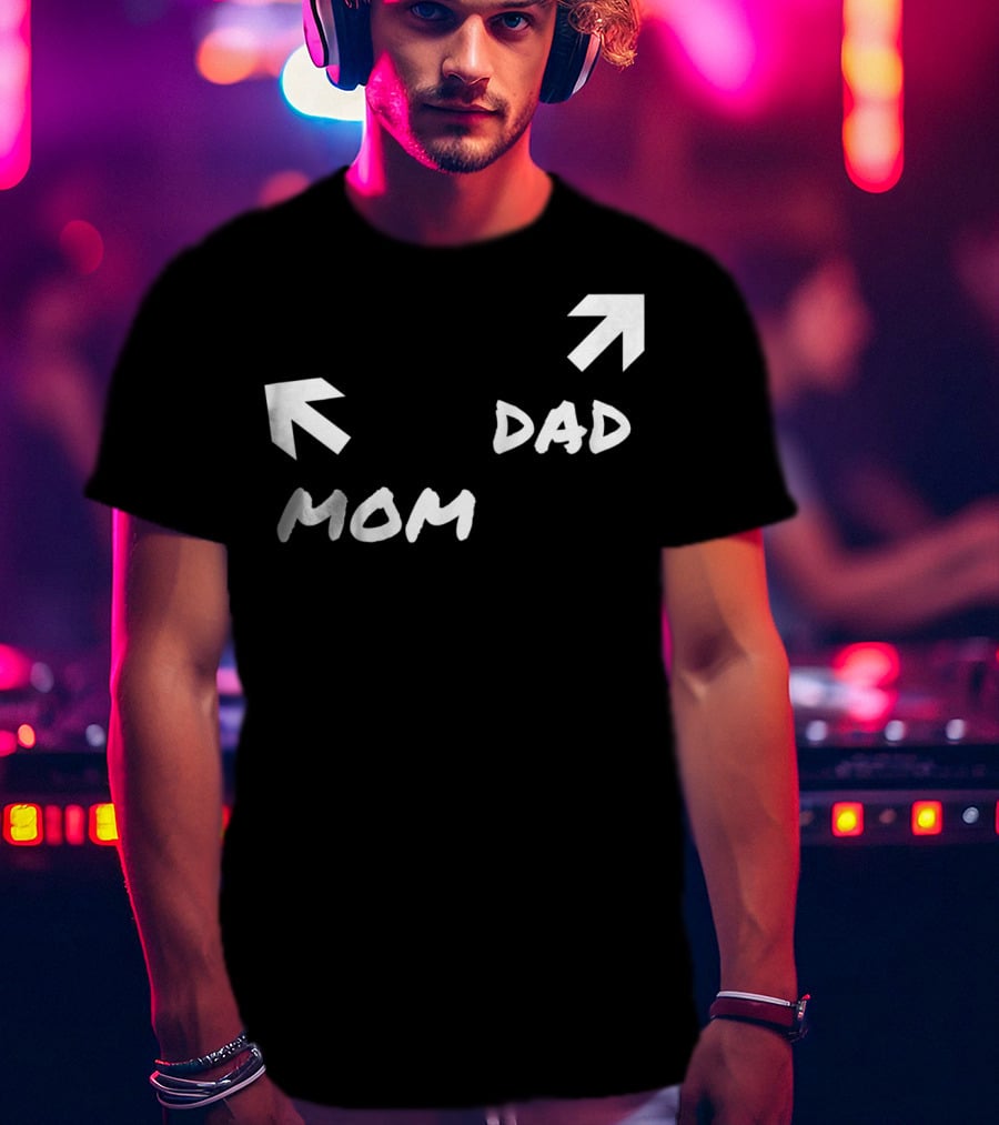 Kids Funny Mom And Dad Arrow Birthday Present51 T-Shirt