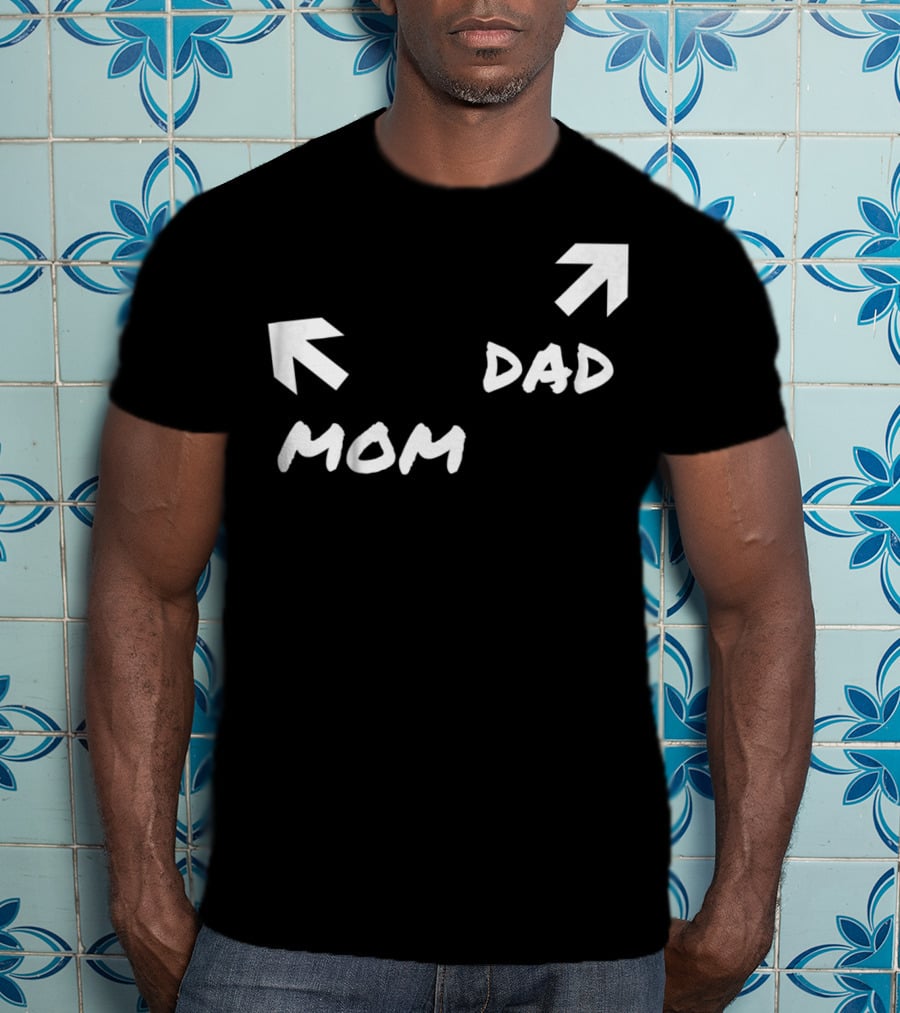 Kids Funny Mom And Dad Arrow Birthday Present51 T-Shirt