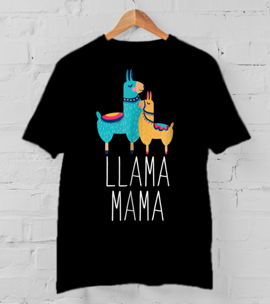 LLAMA MAMA Funny Llamas Mom Meme Cute T-Shirt