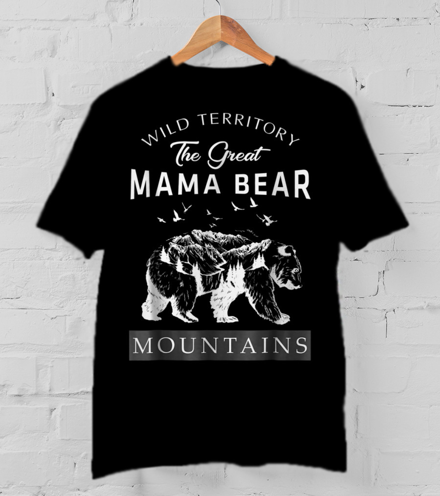 Wild Territory The Great Mama Bear Mountains T-Shirt