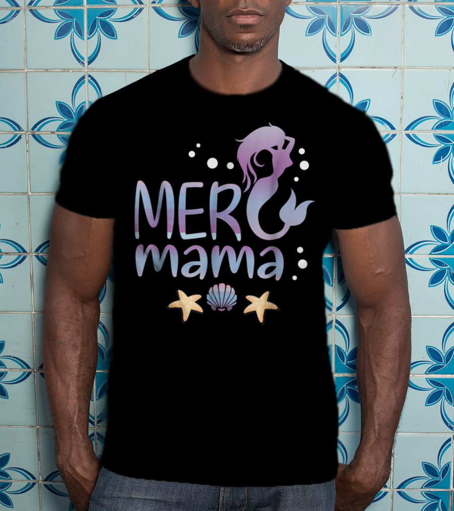 MER Mama Mermaid Birthday Party Mom T-Shirt
