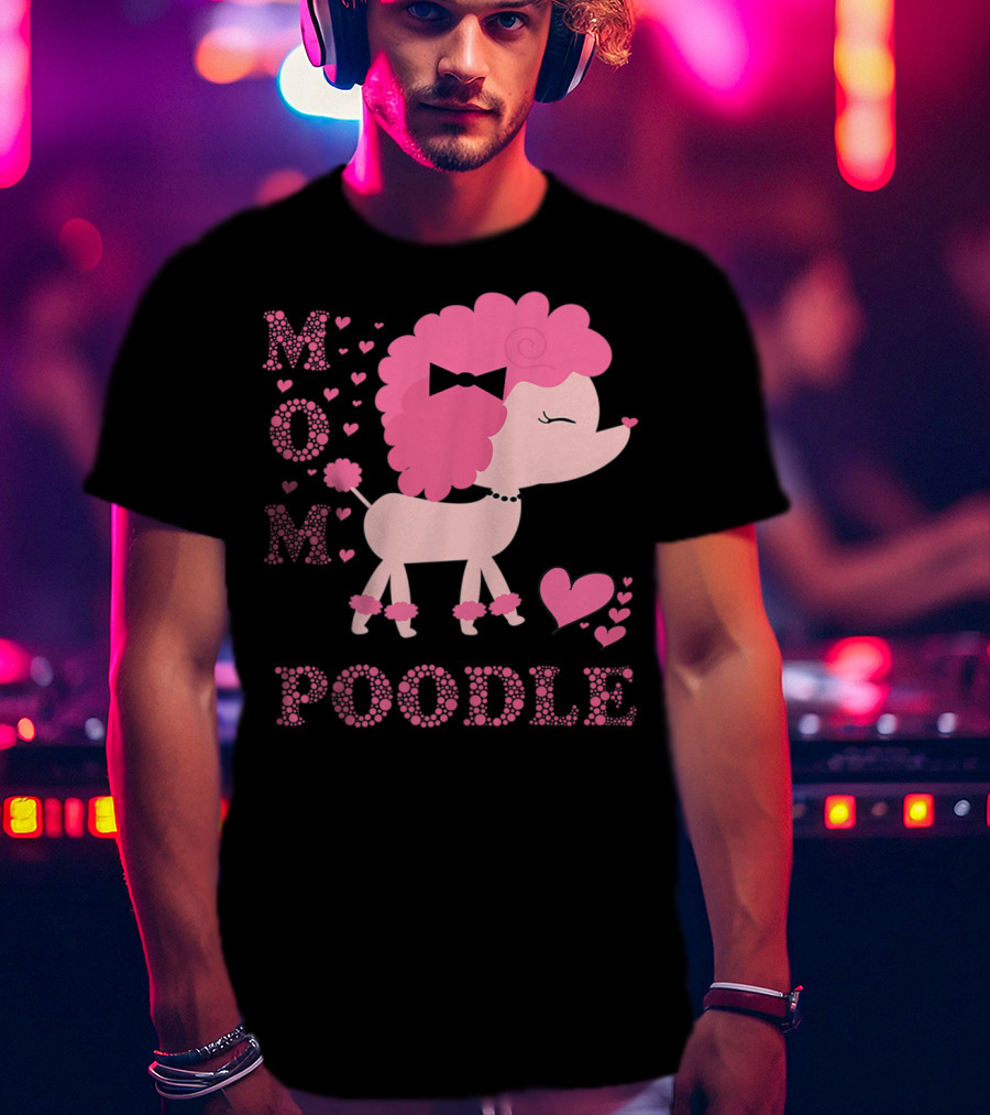 Poodle Mom Dog Hearts Bow T-Shirt
