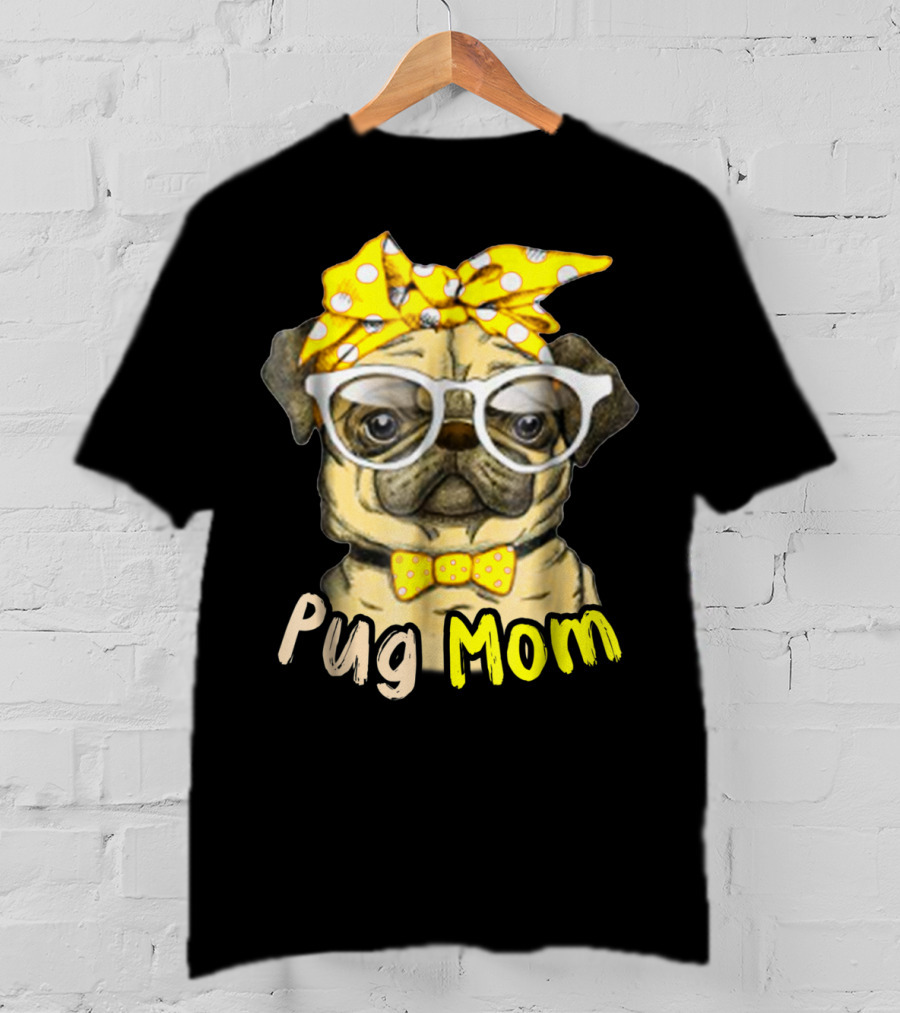 Pug Mom With Yellow Polka Dot Bow And Glasses For Dog Lovers T-Shirt