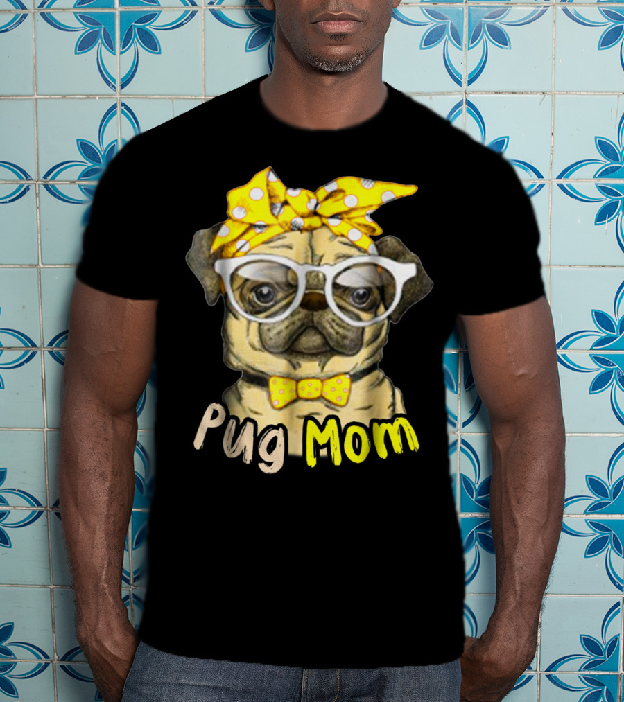 Pug Mom With Yellow Polka Dot Bow And Glasses For Dog Lovers T-Shirt