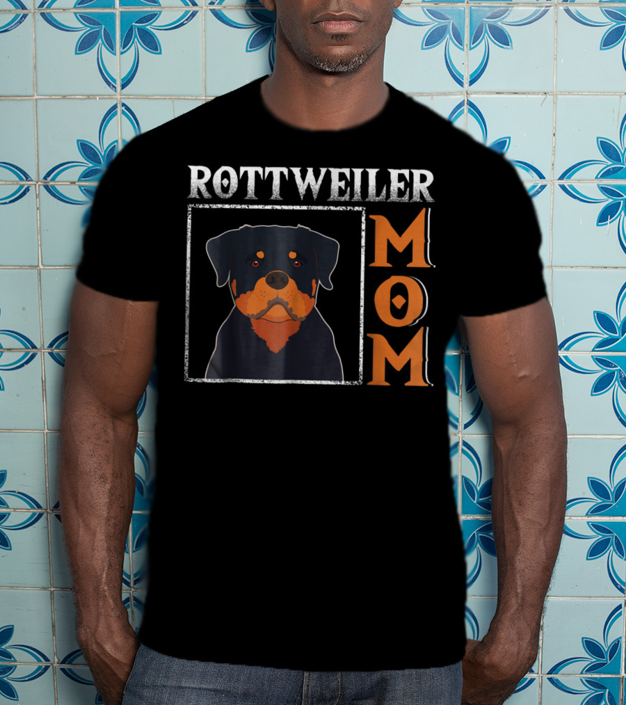 Rottweiler Mom Funny Dog Lover94 T-Shirt