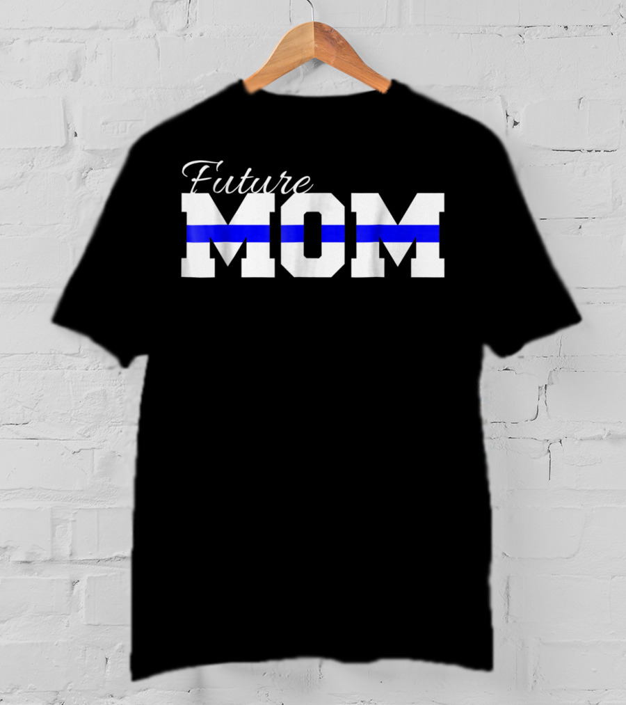 Future Mom Thin Blue Line Baby Announcement T-Shirt