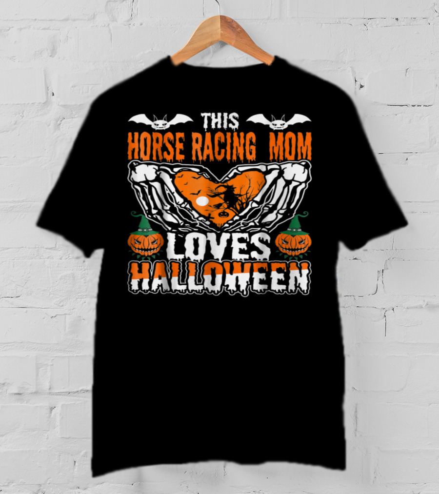 This Horse Racing Mom Loves Halloween T-Shirt