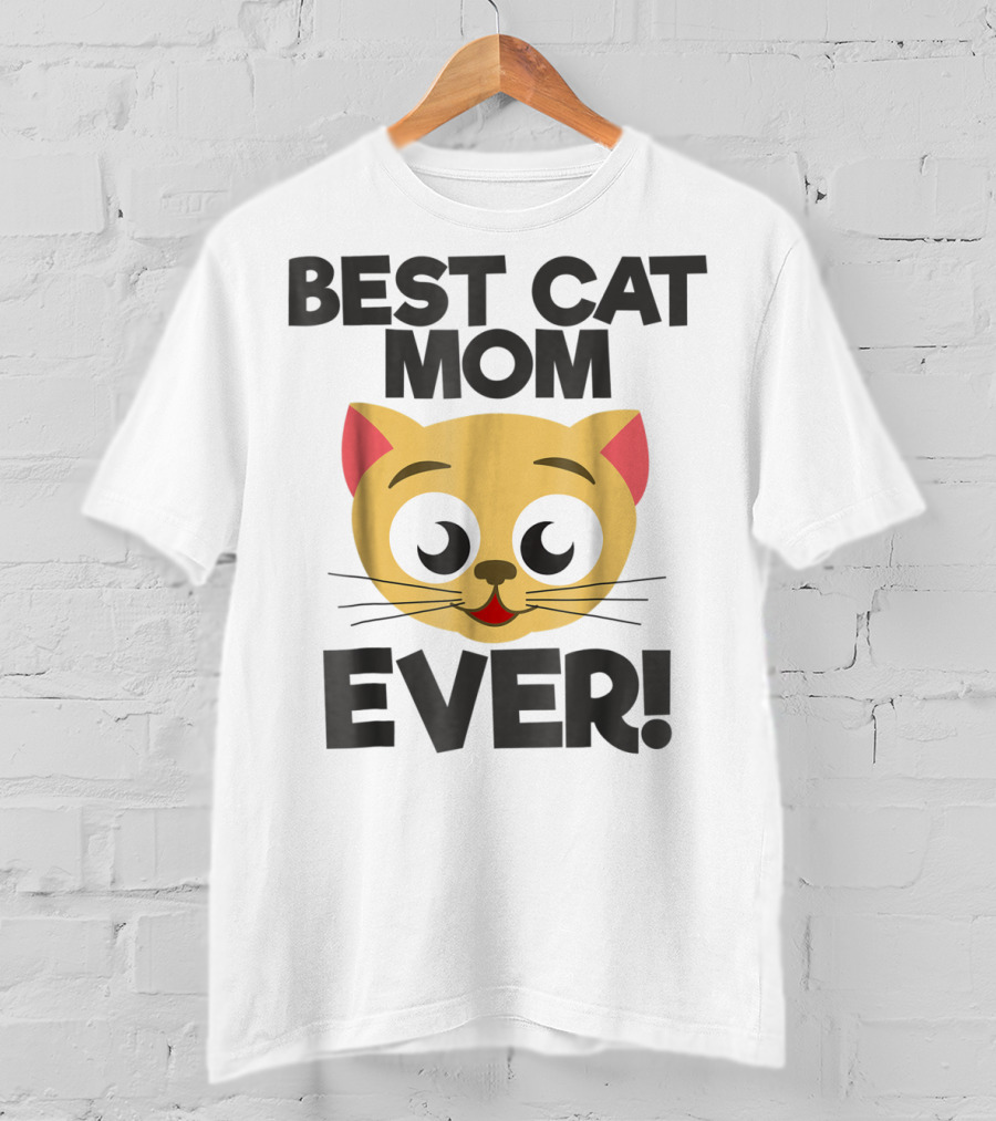 Best Cat Mom Ever Cute Cartoon Cat Face T-Shirt