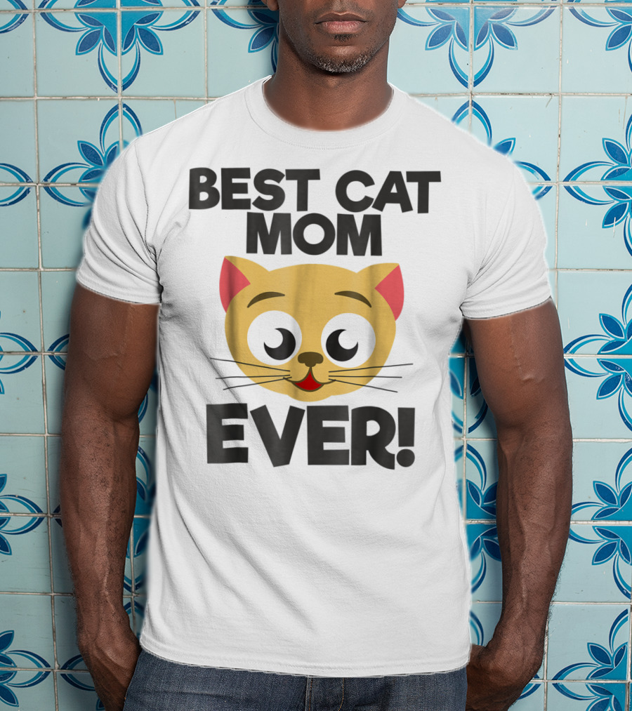 Best Cat Mom Ever Cute Cartoon Cat Face T-Shirt