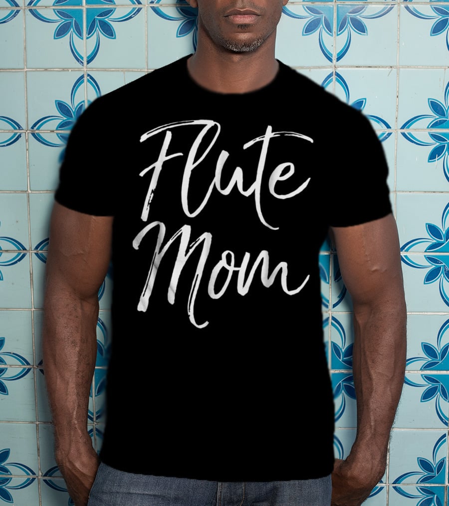 Flute Mom Cute Marching Band Mother For Women53 T-Shirt