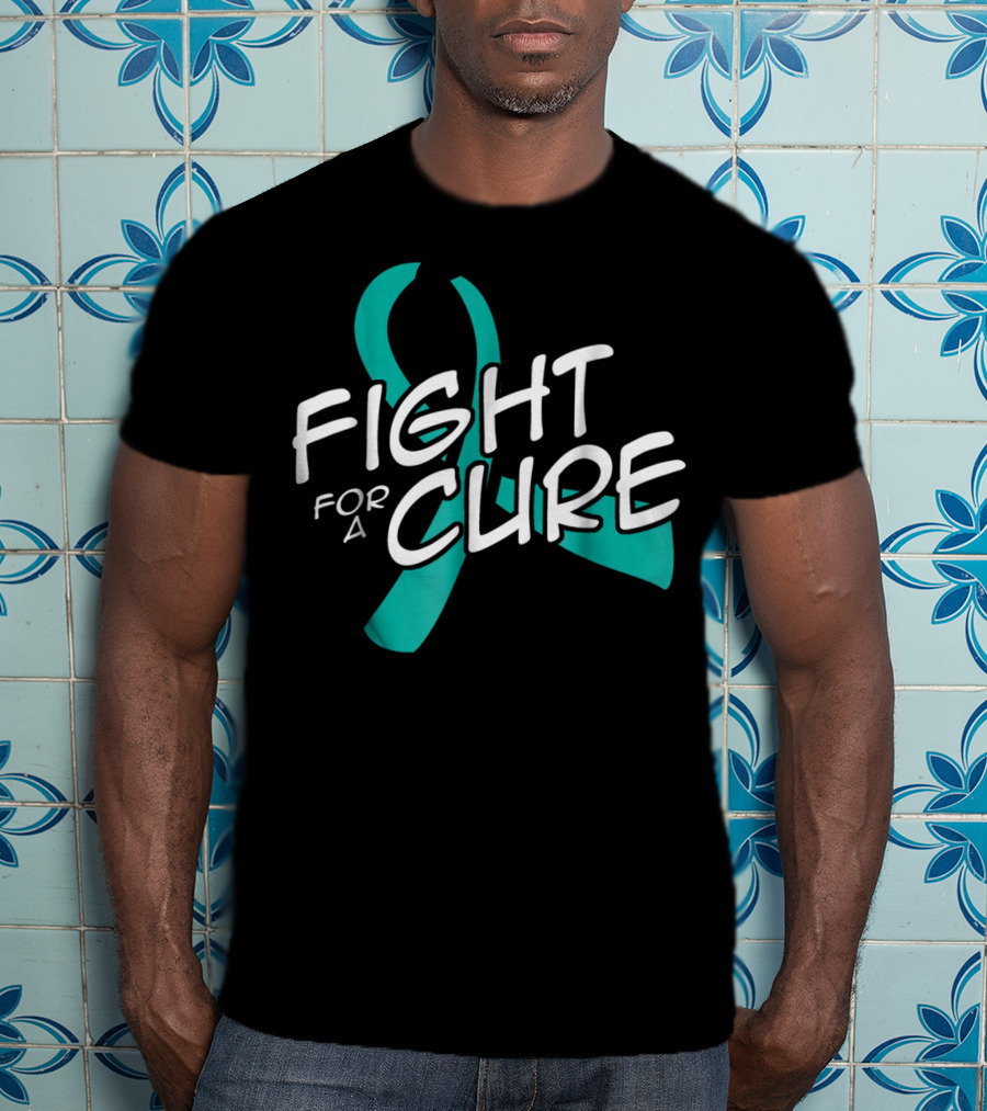 Fight For A Cure Ovarian Cancer Awareness Mom Wife50 Teal T-Shirt