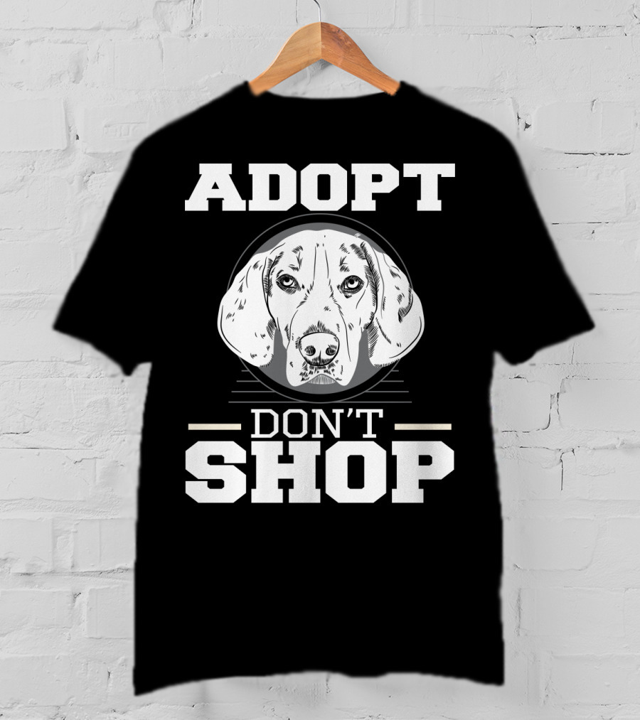 ADOPT DON'T SHOP Dog Rescue T-Shirt