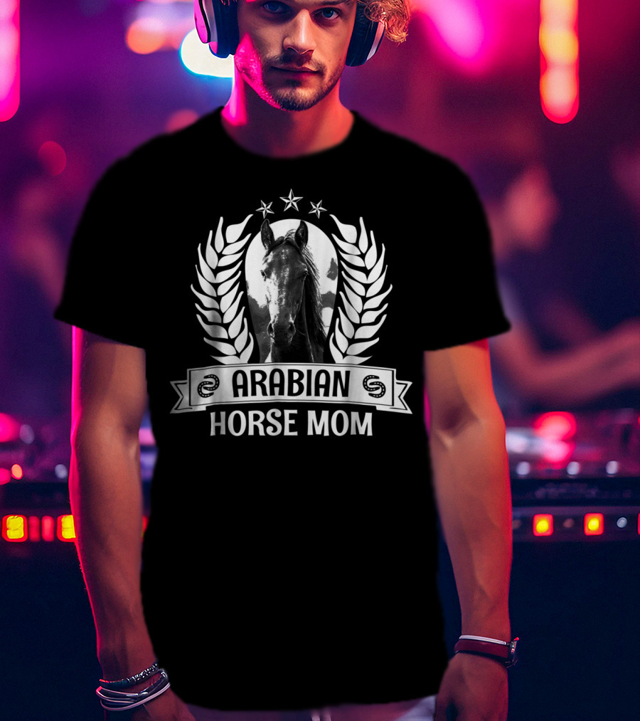 Arabian Horse Mom T-Shirt