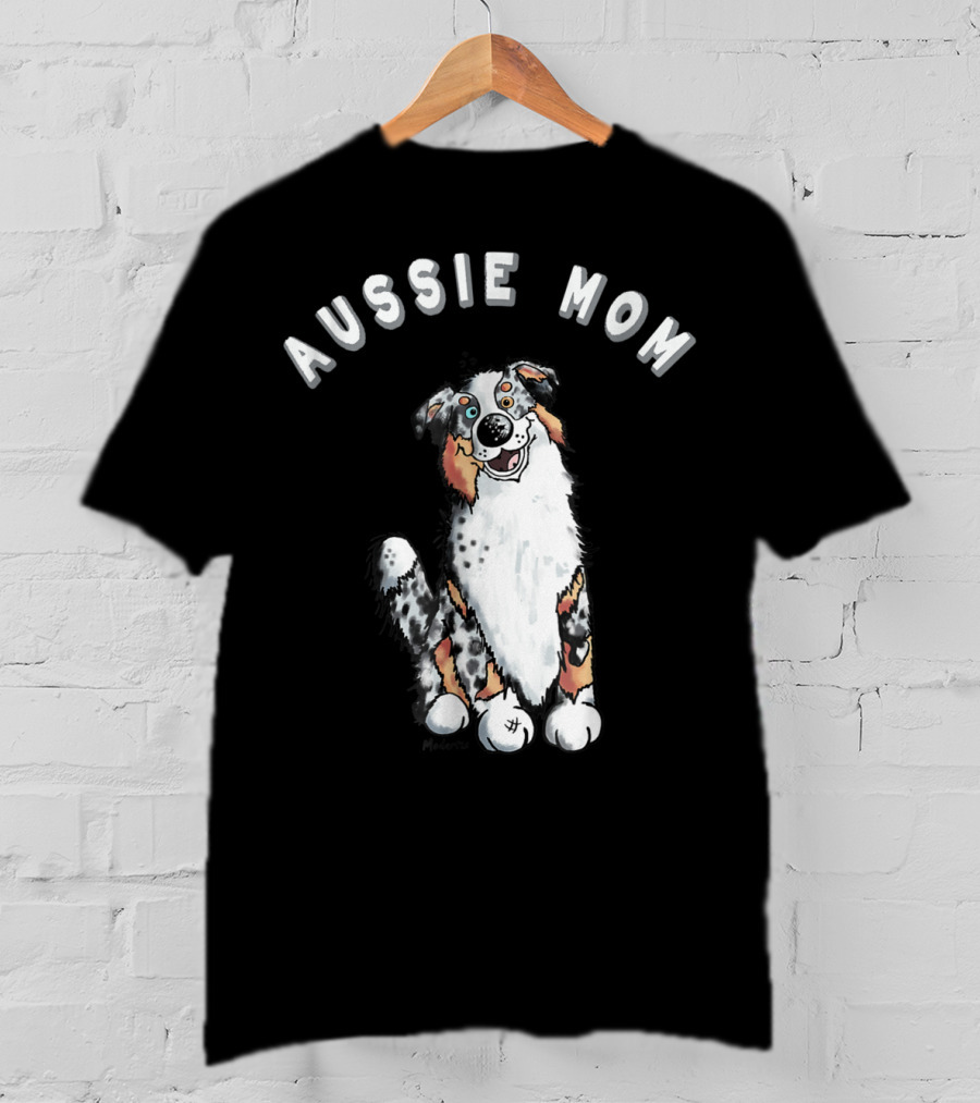 Aussie Mom I Australian Shepherd Dog T-Shirt
