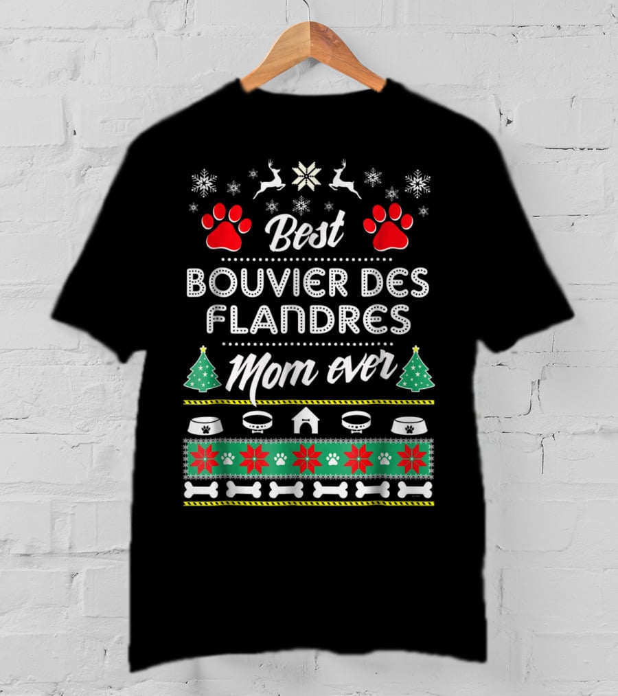 Best Bouvier Des Flandres Mom Ever Christmas T-Shirt