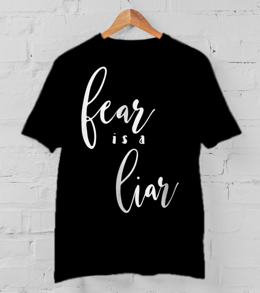 Christian Mom Fear Is A Liar T-Shirt