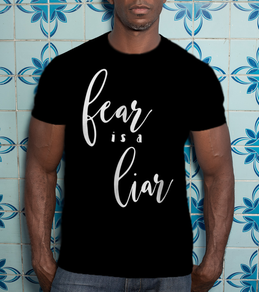 Christian Mom Fear Is A Liar T-Shirt