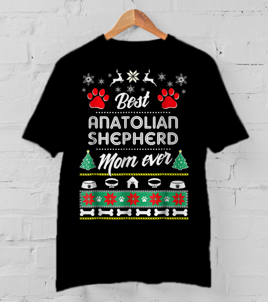 Best Anatolian Shepherd Mom Ever T-Shirt