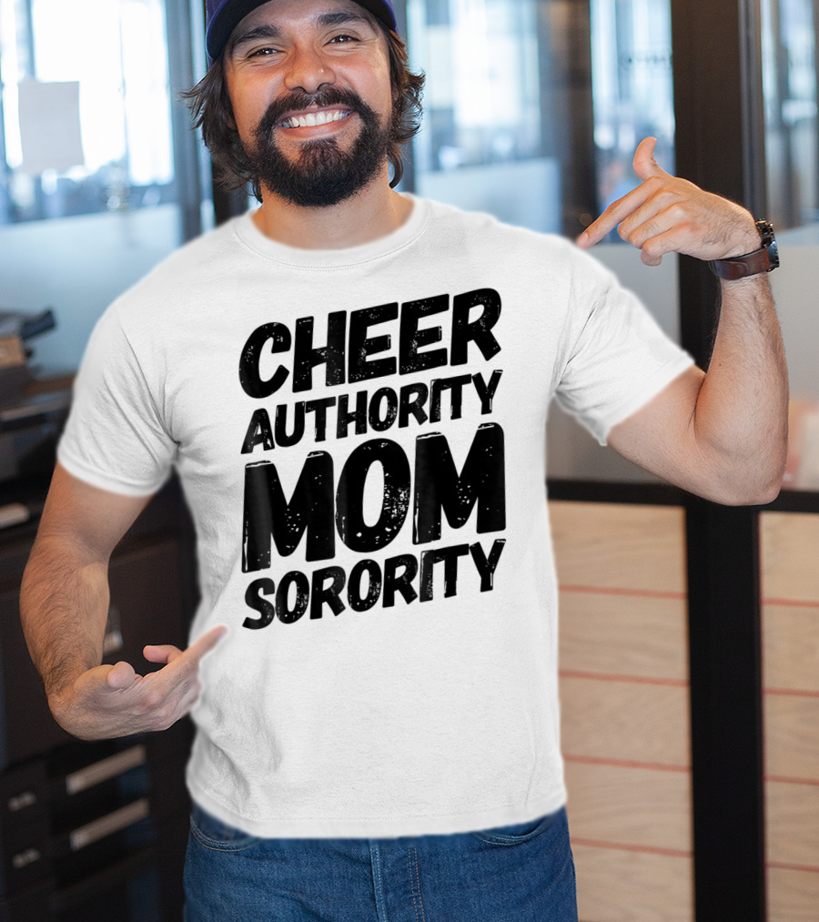 CHEER AUTHORITY MOM SORORITY 14 T-Shirt