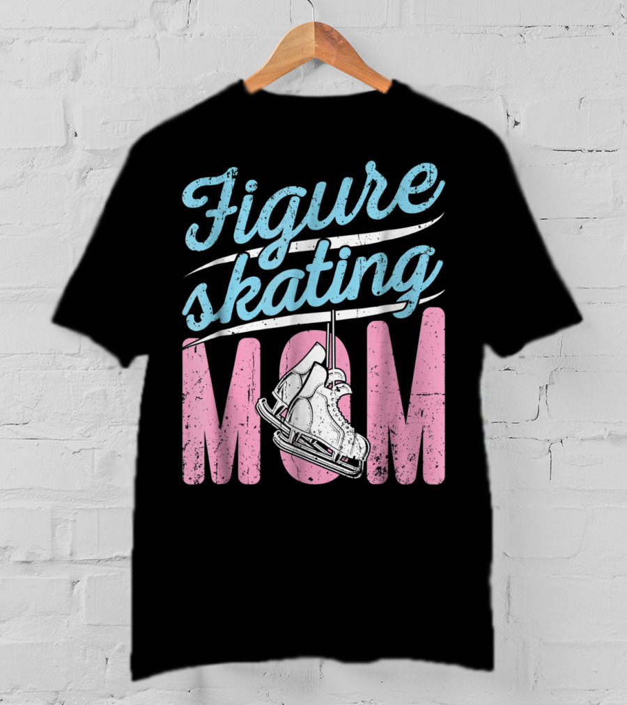 Figure Skating Mom With Ice Skates T-Shirt