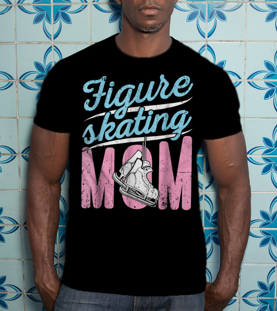Figure Skating Mom With Ice Skates T-Shirt