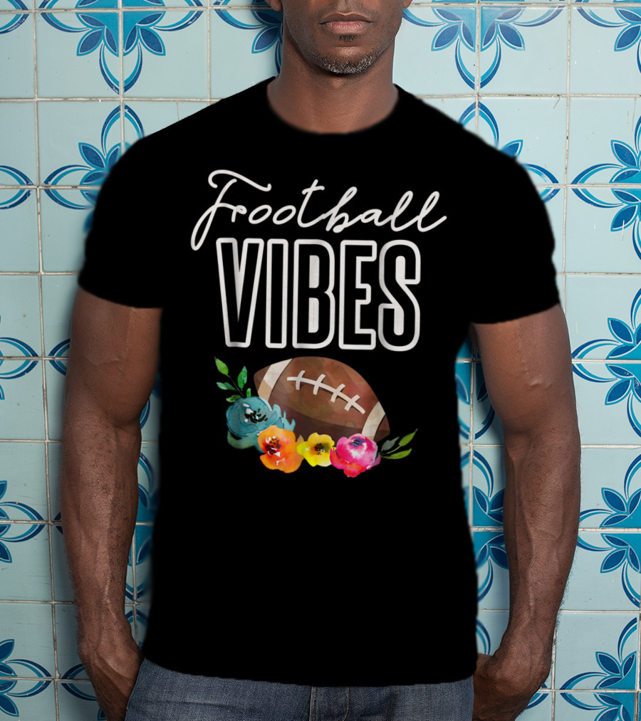 Football Vibes Football Vibes Football T-Shirt