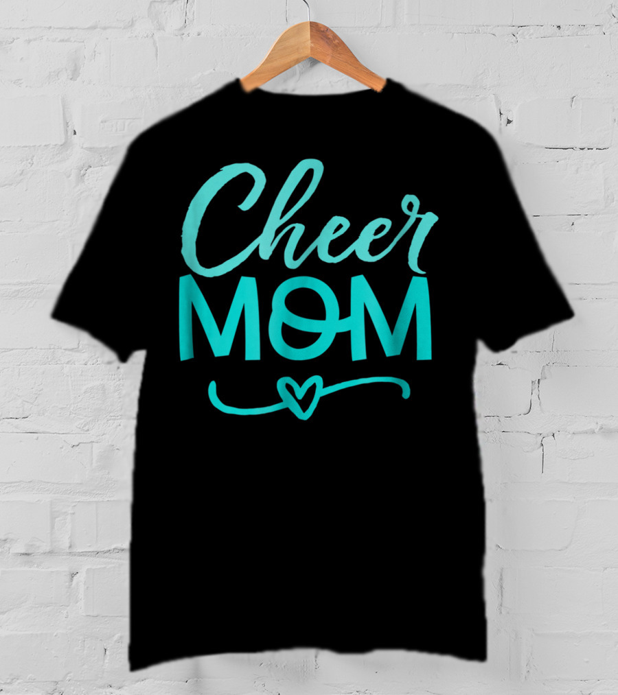 Cheer Mom Heart Symbol For All Moms Around The World T-Shirt
