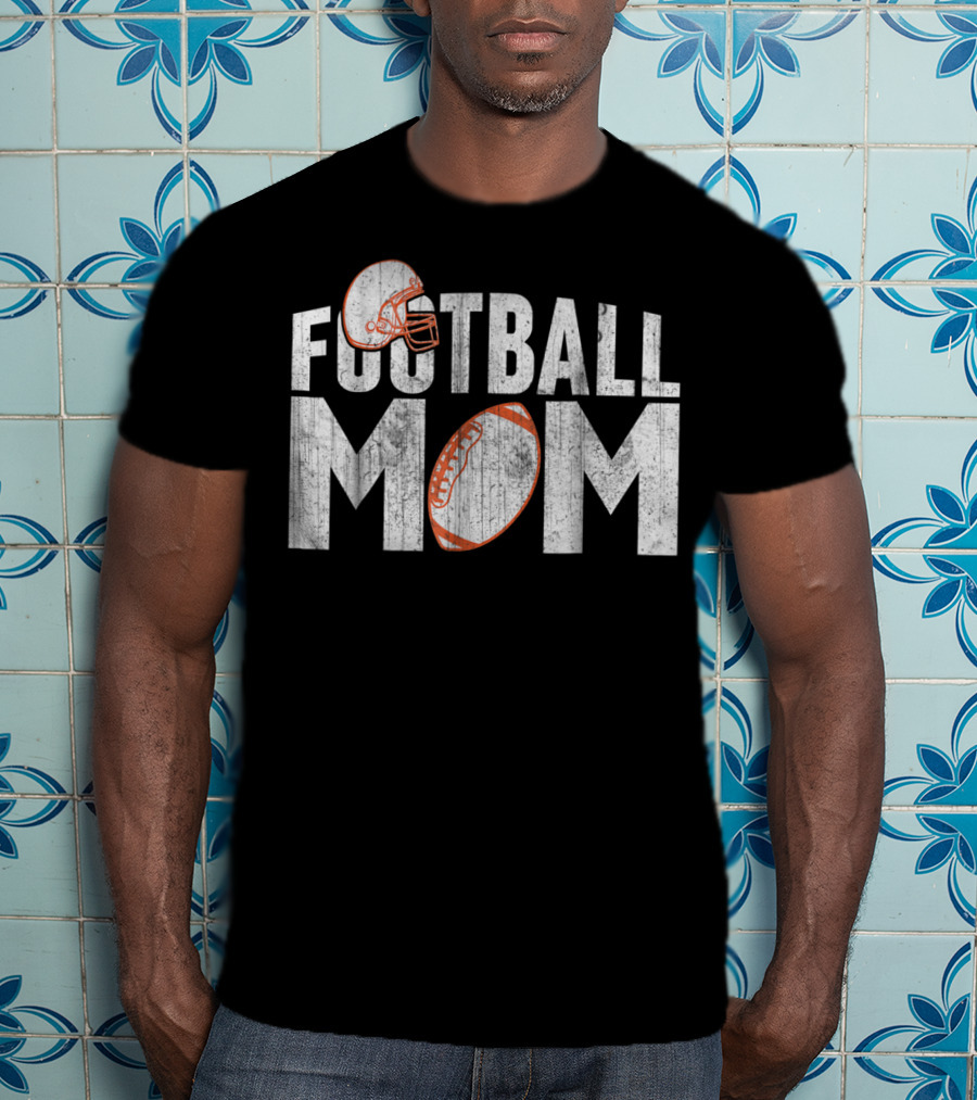 Football Mom Helmet And Ball Fan T-Shirt