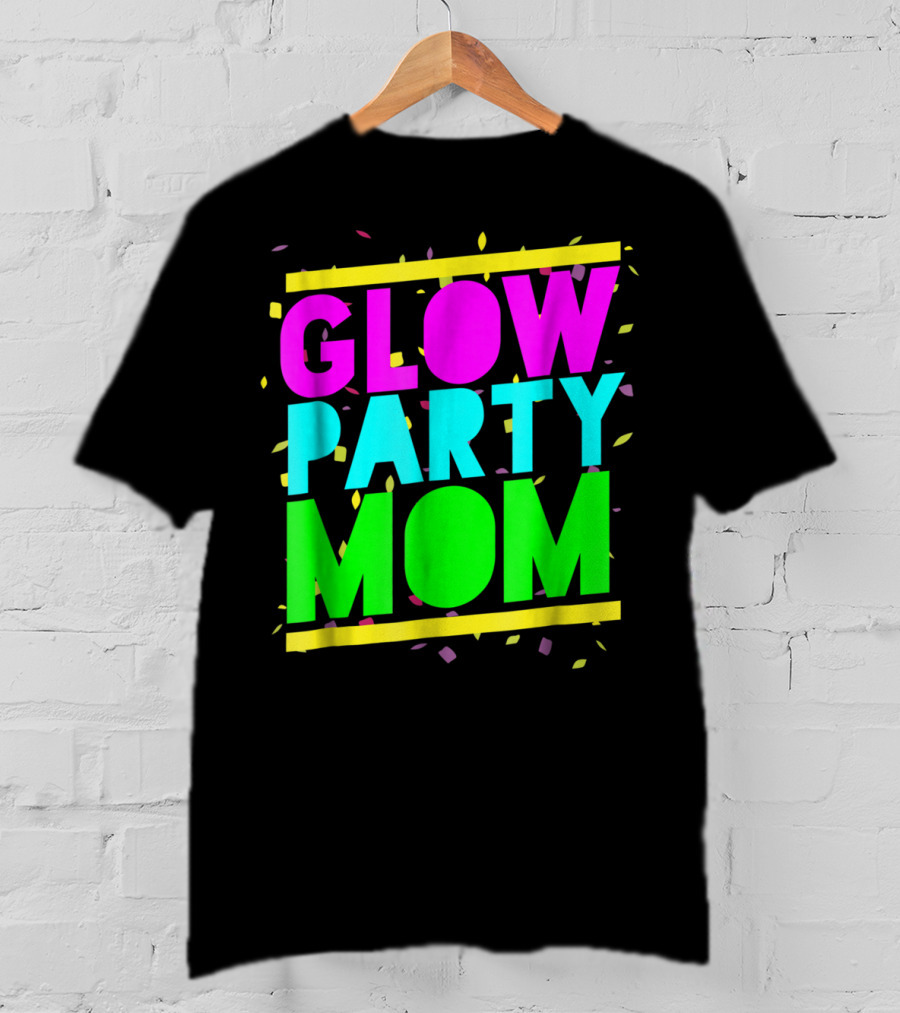 Glow Party Mom23 Celebration Neon Confetti T-Shirt