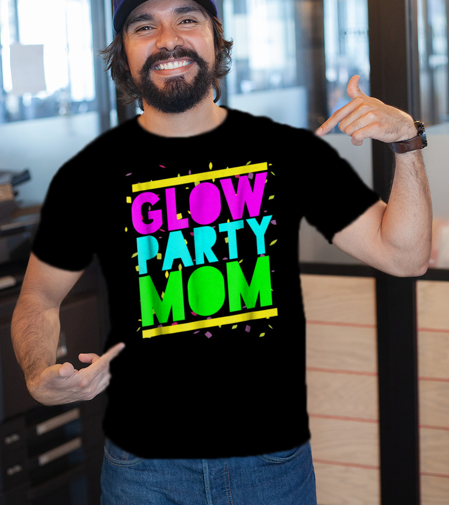 Glow Party Mom23 Celebration Neon Confetti T-Shirt