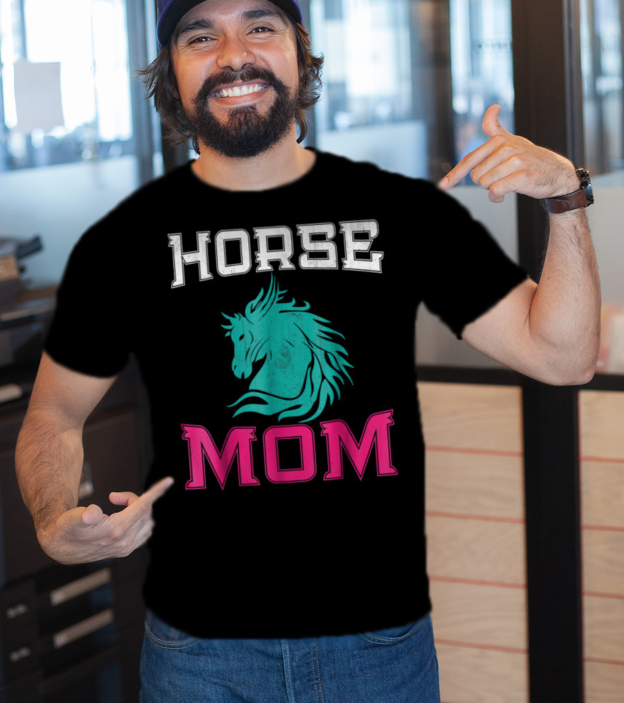 HORSE MOM Horse Lovers T-Shirt