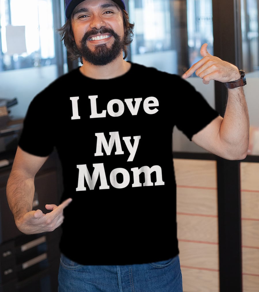 I Love My T-Shirt