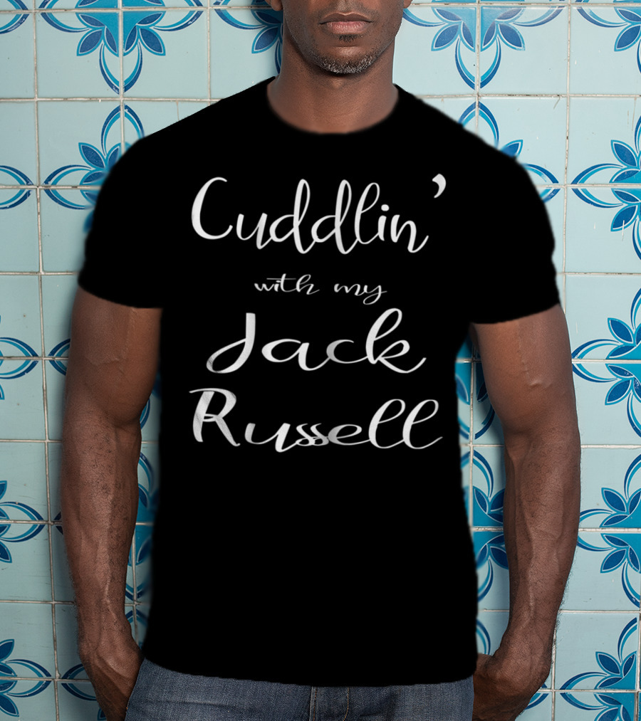 Cuddlin' With My Jack Russell Mom Matching Dog T-Shirt