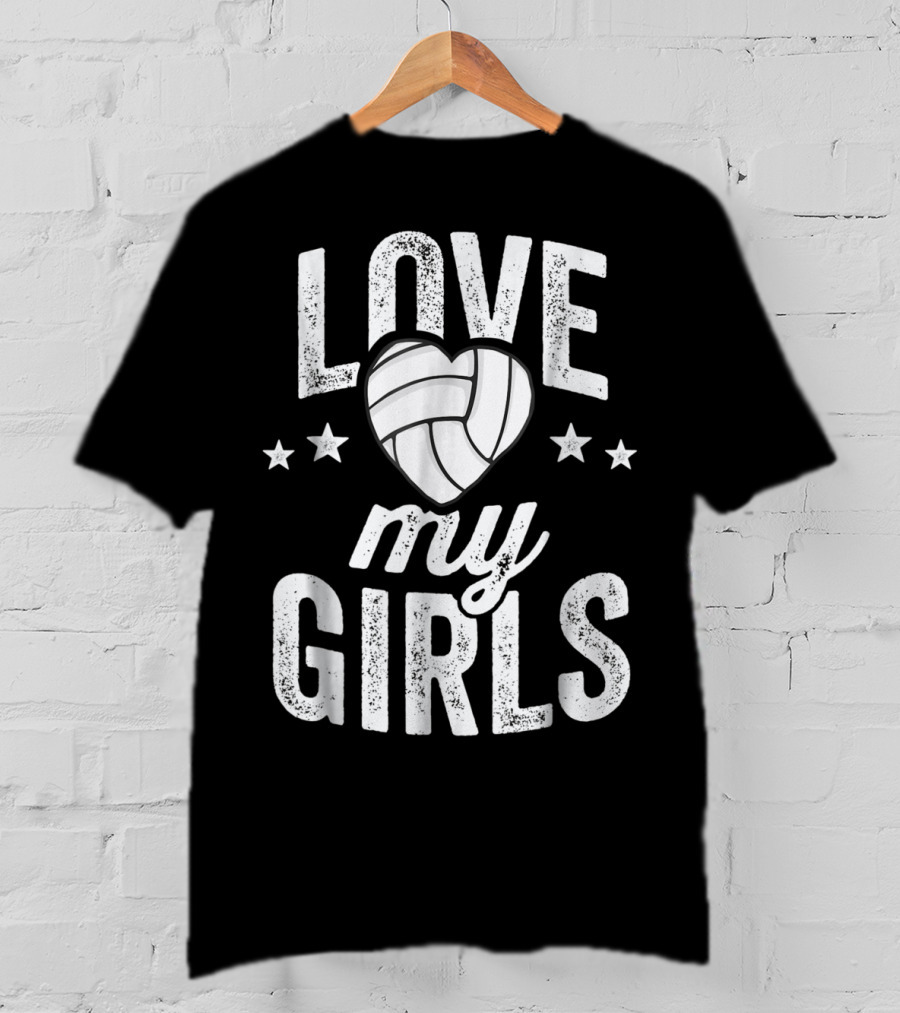 Love My Girls Volleyball Dad Team53 T-Shirt