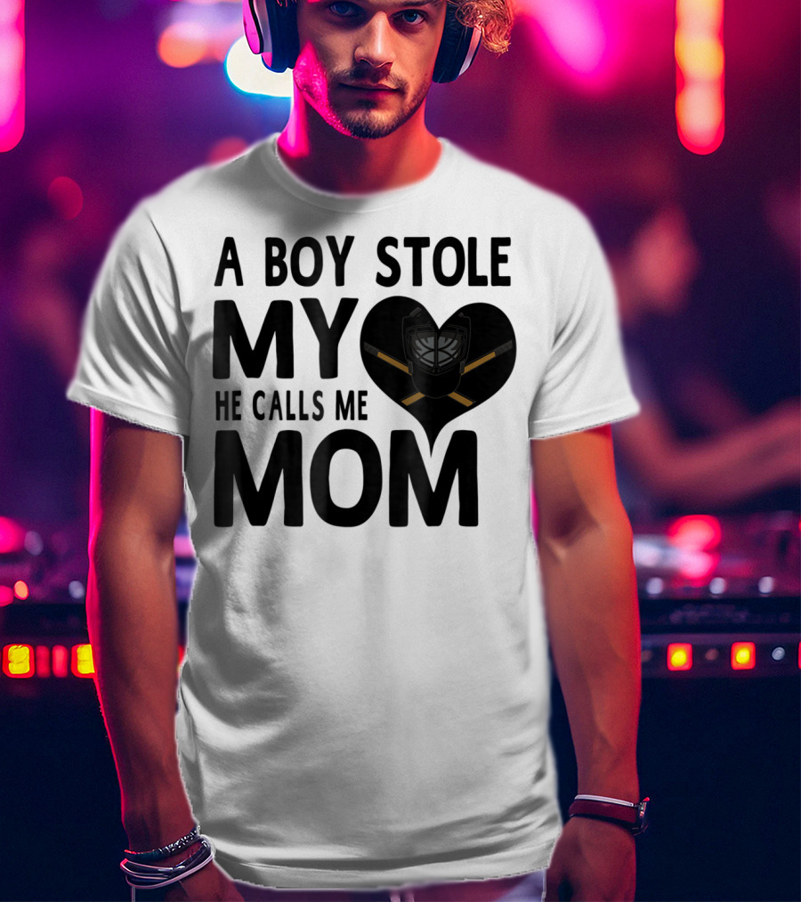 A Boy Stole My Heart He Calls Me Mom Hockey Heart Mask T-Shirt