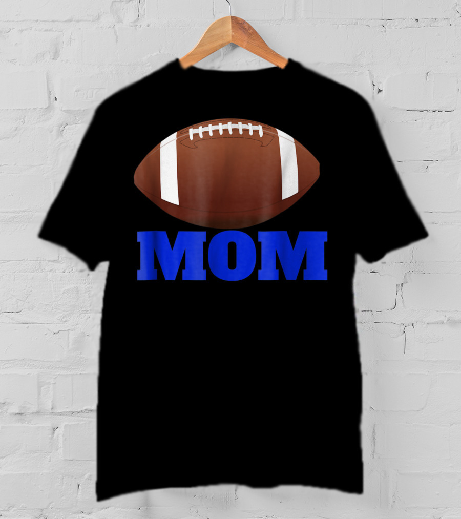 Football Mom American Football Enthusiast T-Shirt