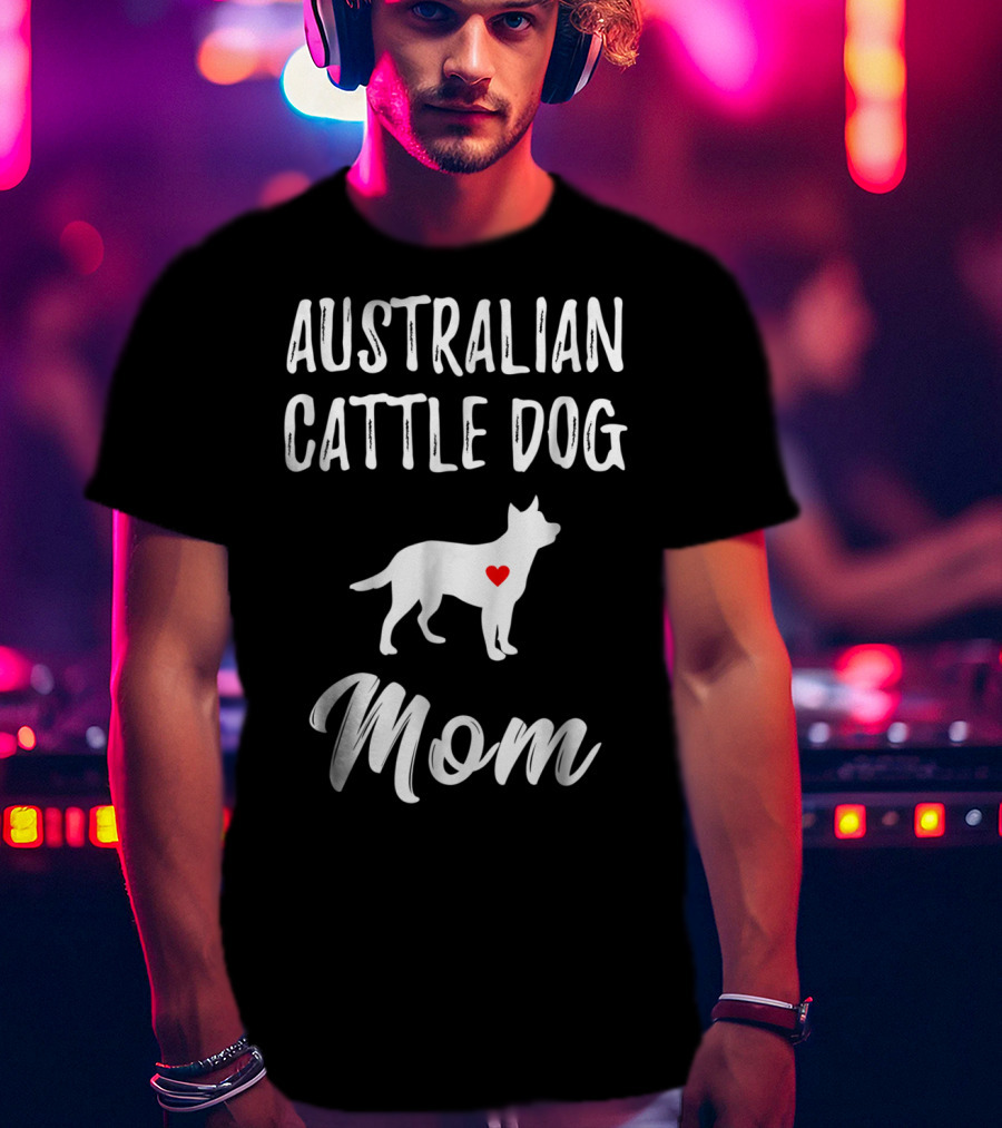 Australian Cattle Dog Mom Silhouette With Heart T-Shirt