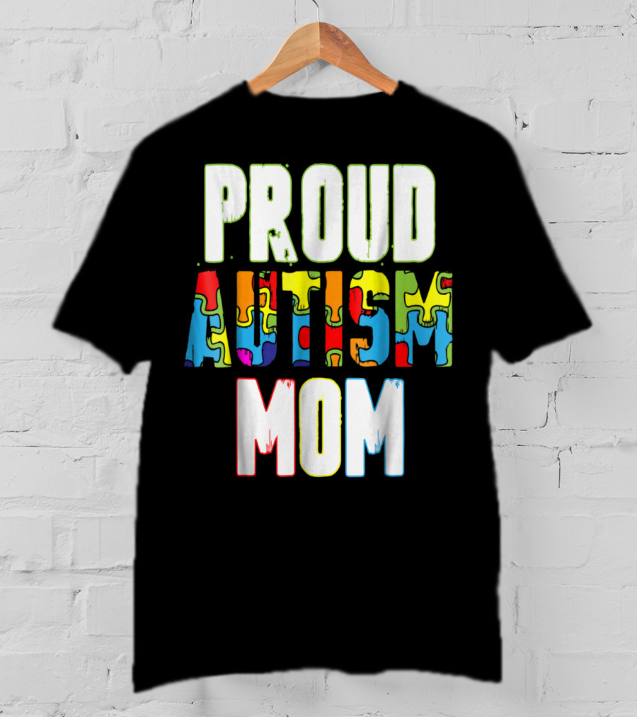 PROUD AUTISM MOM Autism Awareness Puzzle T-Shirt