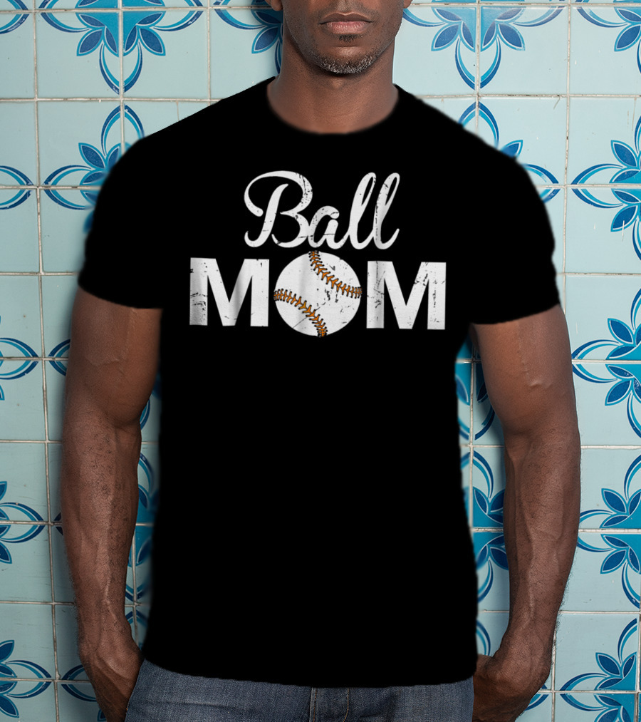 Ball Mom Love Baseball Player Ball Mom T-Shirt