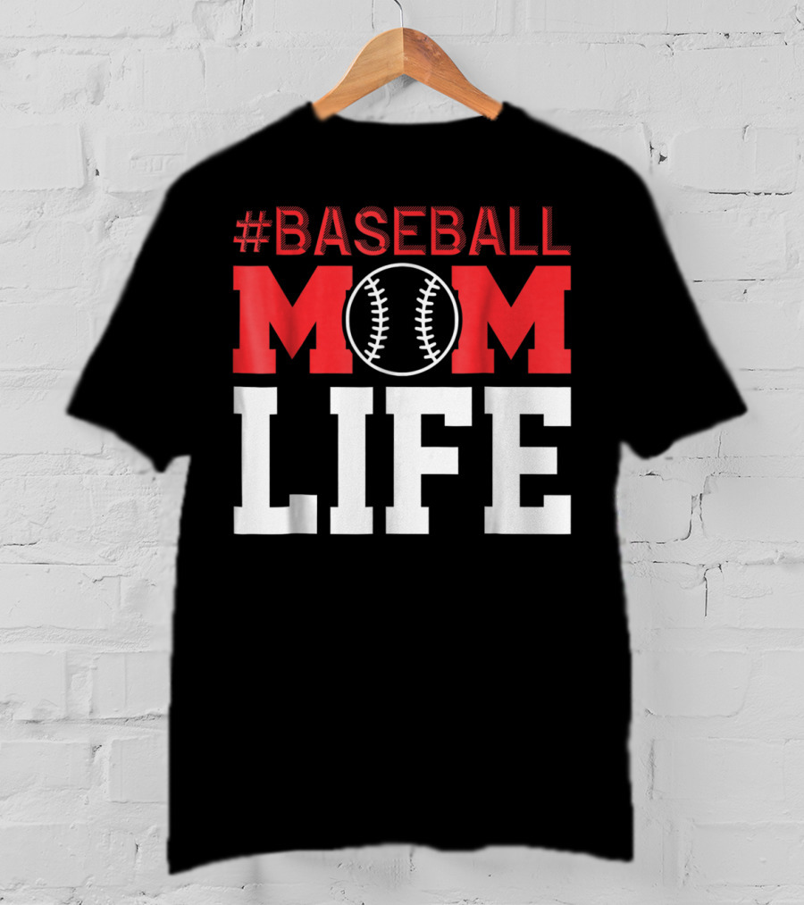 BASEBALL MOM LIFE T-Shirt