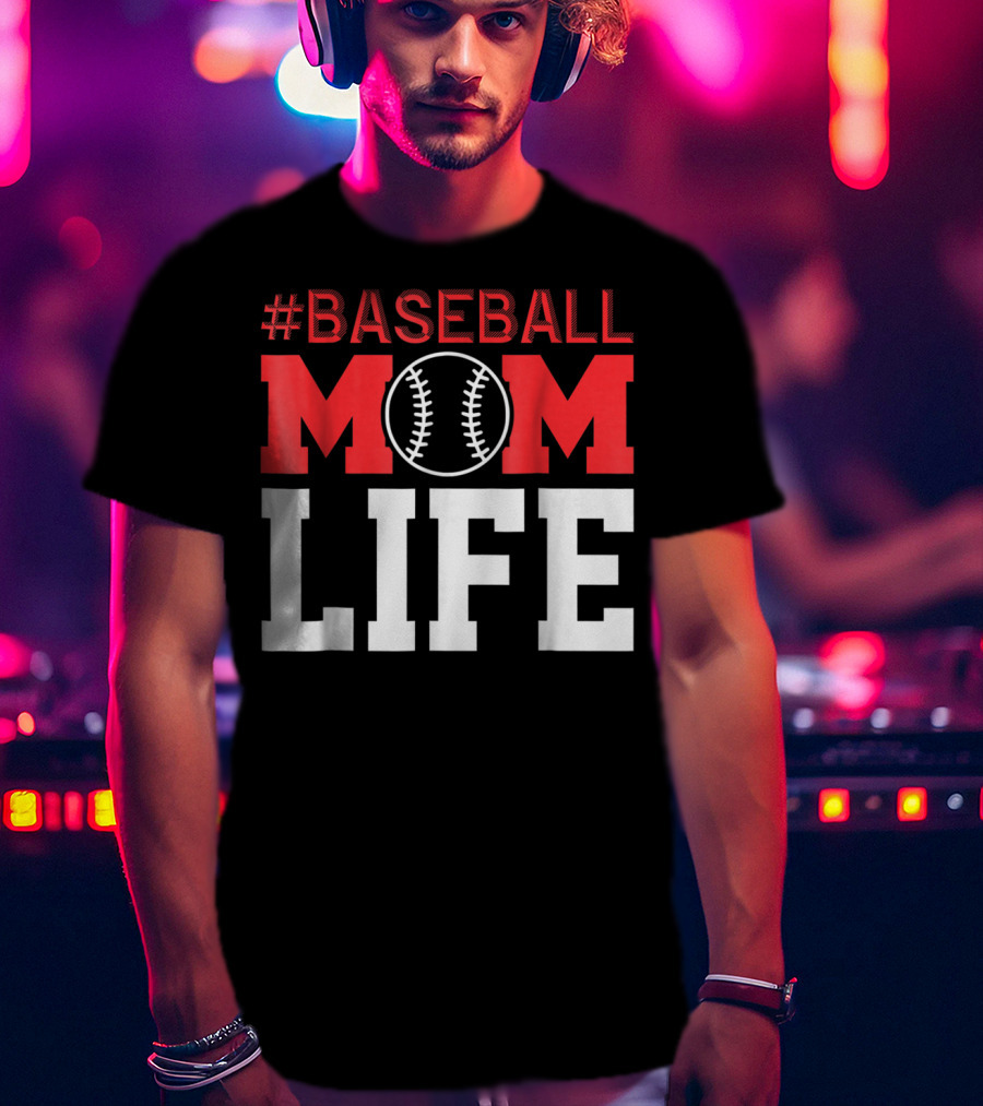 BASEBALL MOM LIFE T-Shirt