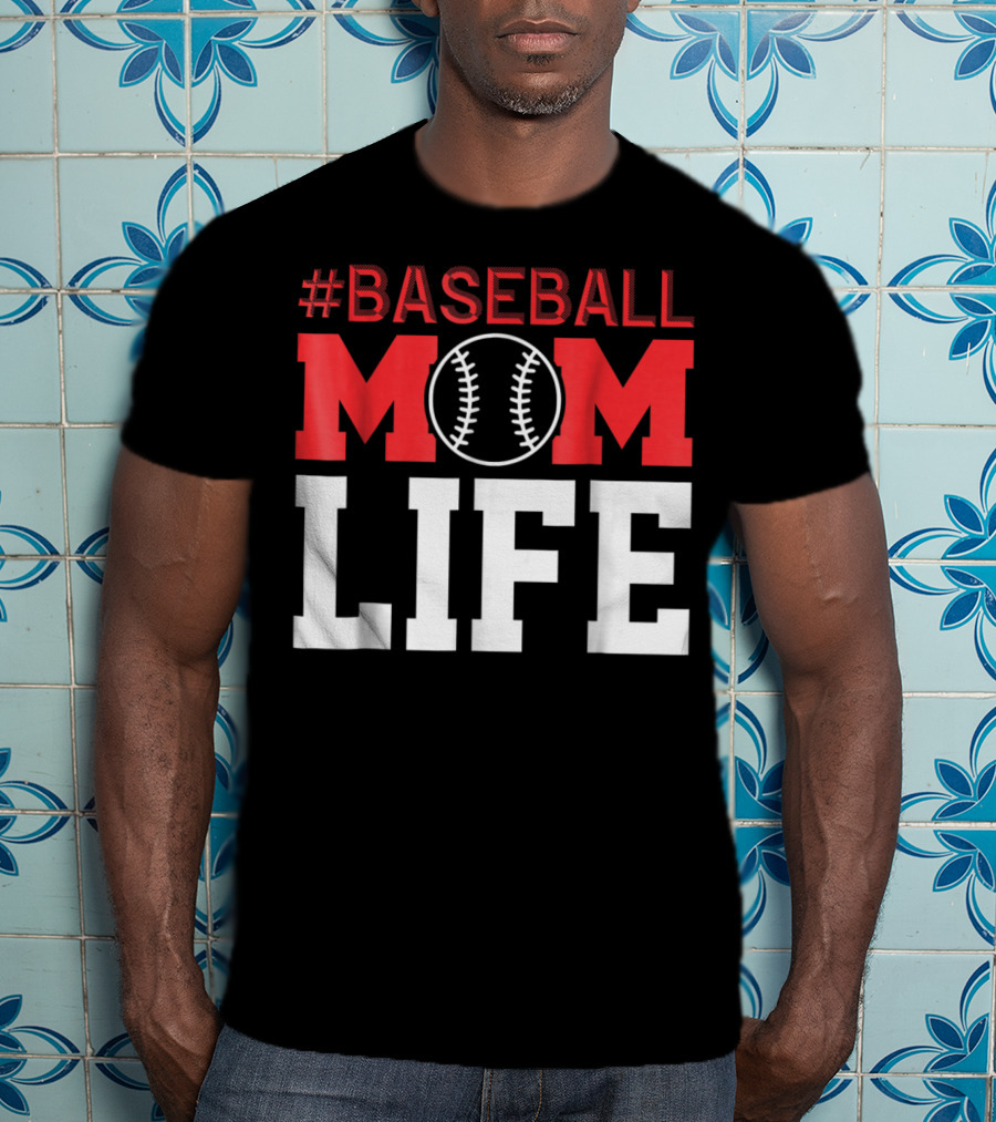 BASEBALL MOM LIFE T-Shirt