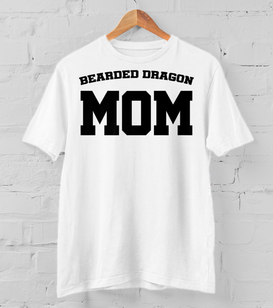 Bearded Dragon Mom T-Shirt
