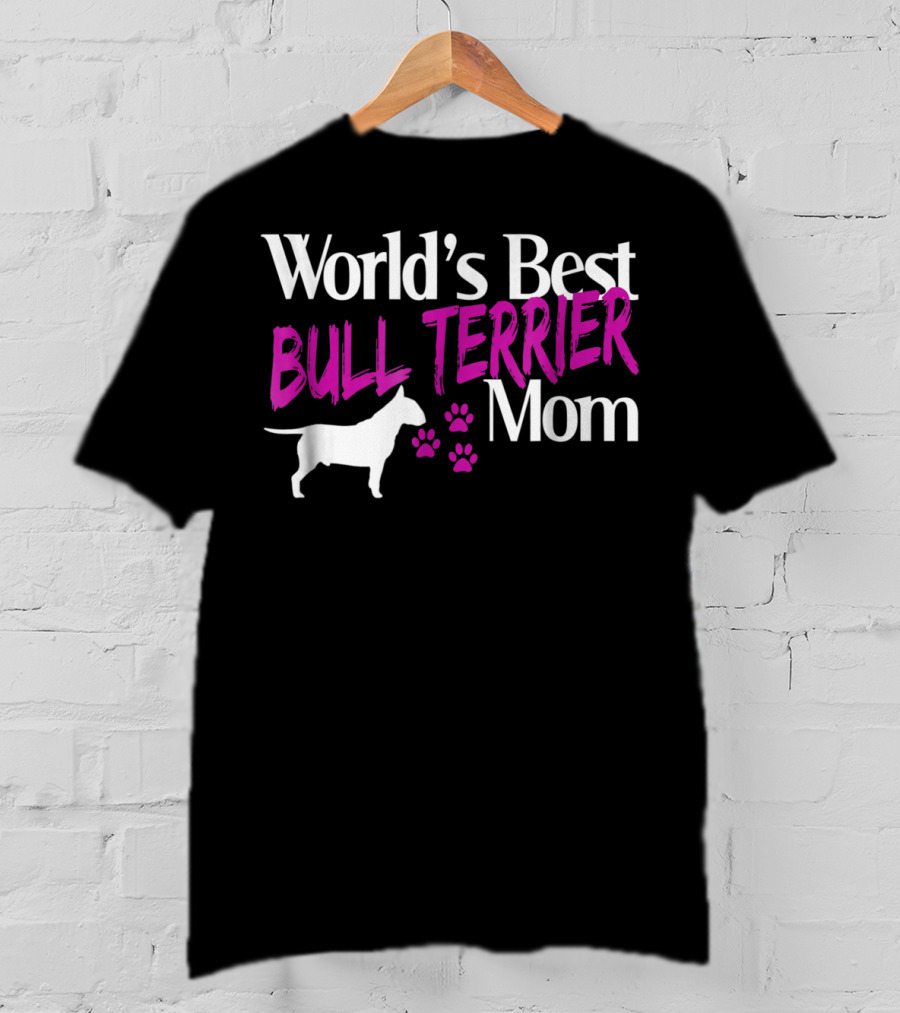 World's Best Bull Terrier Mom With Dog Silhouette And Paw Prints T-Shirt