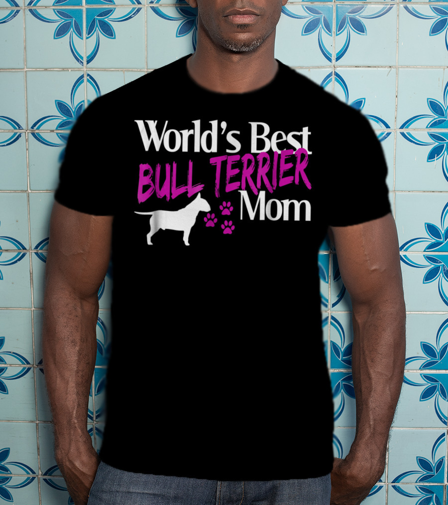 World's Best Bull Terrier Mom With Dog Silhouette And Paw Prints T-Shirt