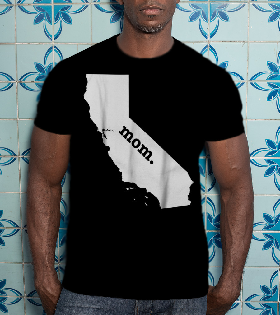 California Mom T-Shirt