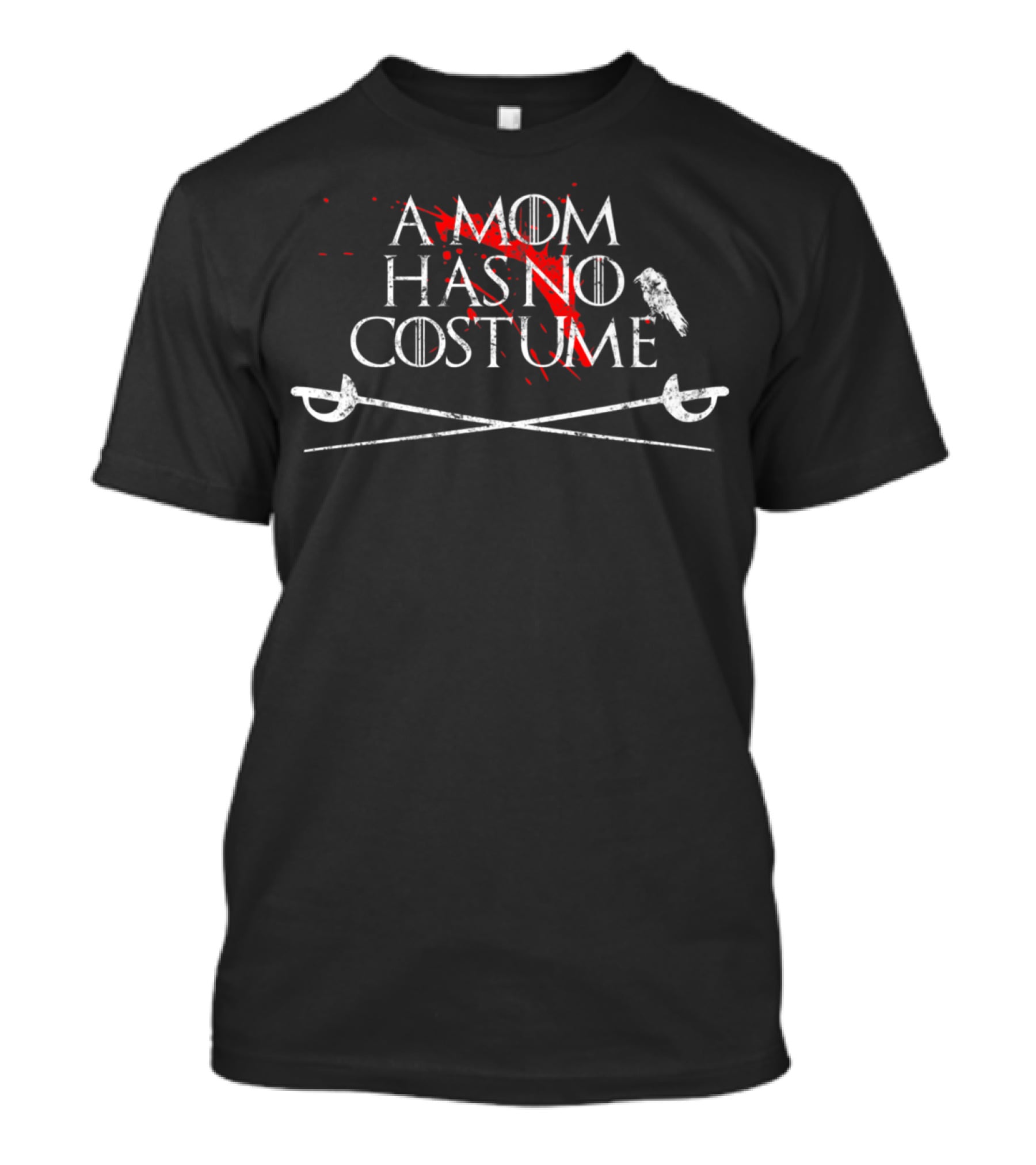 A Mom Has No Costume Bloodstained Sword Halloween T-Shirt
