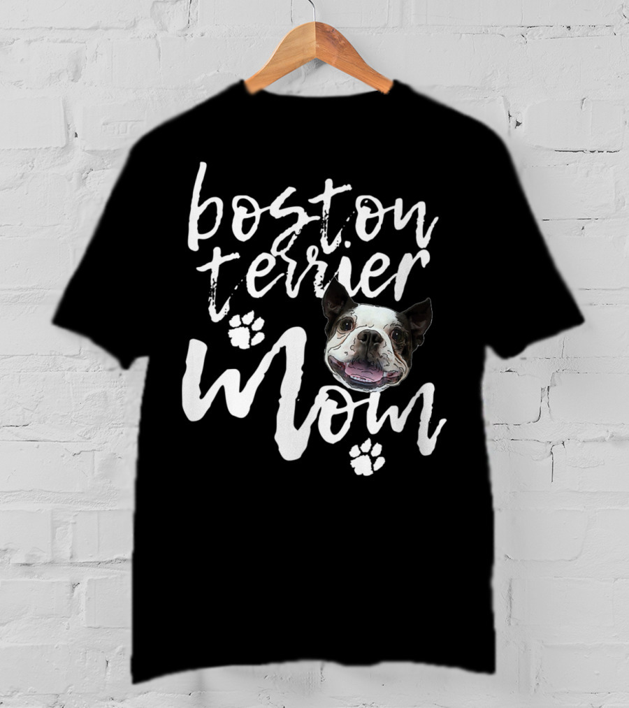 Boston Terrier Mom Cute Dog Face With Paws T-Shirt